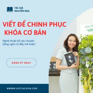 khóa học viết cưo bản của tác giả Nguyễn Nga